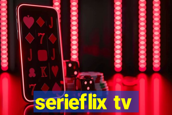 serieflix tv